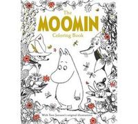 The Moomin Coloring Book Official Gift Edition with Gold Foil Cover by Tove Jansson Tove Jansson (Auteur)