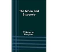 The Moon and Sixpence - W. Somerset Maugham - Alpha Editions - Livre en Anglais W. Somerset MaughamW. Somerset Maugham (Auteur)