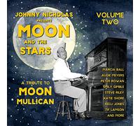 The Moon and the Stars: a Tribute to Moon Mullican