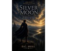 The Moon Cycle Saga: Silver Moon
