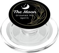 The Moon Grounds My Spirit Citation Lunar Phases Lune céleste PopSockets PopGrip pour MagSafe