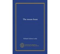 The moon hoax (Vol-1)