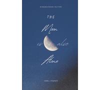The Moon is also Alone