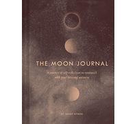 The Moon Journal: A journey of self-reflection through the astrological year