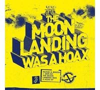 Reznik & Mikesh - The Moon Landing Was A Hoax