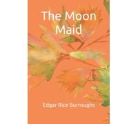 The Moon Maid