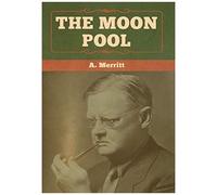 The Moon Pool