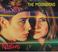 The Moonband - Relations [Import]
