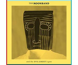 The Moonband - Until the Evil Ghost Is Gone (Deluxe-Vinyl)