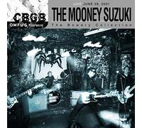 THE MOONEY-SUZUKI - C.B.G.B. O.M.F.U.G. Masters: Live June 29, 2001 - The Bowery Collection