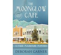 The Moonglow Cafe