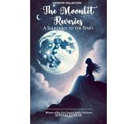 The Moonlit Reveries