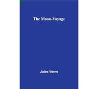 The MoonVoyage - Jules Verne - Alpha Editions - Livre en Anglais Jules VerneJules Verne (Auteur)