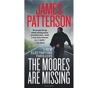 The Moores Are Missing (Bookshots) - [Version Originale] James Patterson, Loren D Estleman, Sam Hawken, Ed Chatterton, Maxwell Hamilton (Auteur)