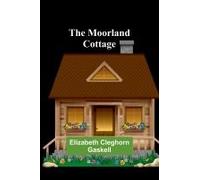 The Moorland Cottage