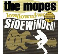 The Mopes - Lowdown, Two-Bit Sidewinder! [Vinyl Lp]