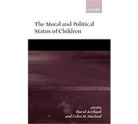 The Moral And Political Status Of Children