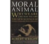 The Moral Animal Robert Wright (Auteur)
