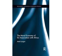 The Moral Economy of EU Association with Africa