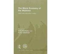 The Moral Economy Of The Madrasa