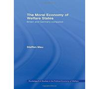 The Moral Economy Of Welfare States