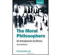 The Moral Philosophers: An Introduction to Ethics by Richard Norman [Paperback]