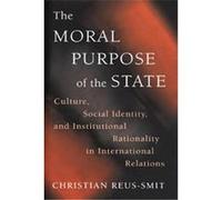 The Moral Purpose Of The State