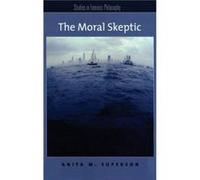 The Moral Skeptic by Superson Anita M Associate Professor of Philosophy Associate Professor of Philosophy University of Kentucky Hardcover Book Anita M. Superson (Auteur)