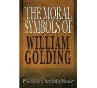 The Moral Symbols Of William Golding