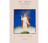 The Moral Universe: A Preface to Christian Living