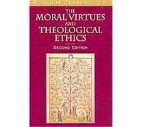 The Moral Virtues and Theological Ethics Romanus Cessario (Auteur)