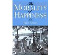 Julia Annas – The Morality of Happiness – Poche