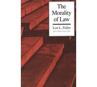 The Morality of Law