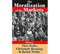 The Moralization of the Markets