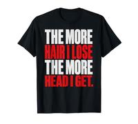 The More Hair I Lose The More Head I Get Bold Bald Blke Men T-Shirt