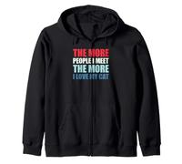 The More People I Meet The More I Love My Cat Sweat à Capuche