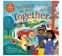 The More We Get Together by Celeste Cortright Celeste Cortright (Auteur)
