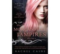The Morganville Vampires: Fade Out and Kiss of Death: 4 (Morganville Vampires Collections) Caine, Rachel (Auteur)