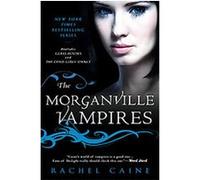 The Morganville Vampires Rachel Caine (Auteur)