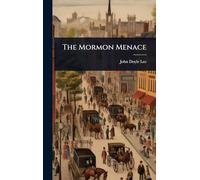 The Mormon Menace
