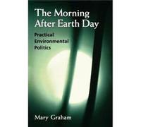 The Morning After Earth Day by Mary Graham Mary Graham (Auteur)