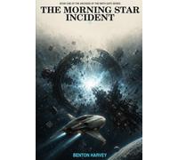 The Morning Star Incident