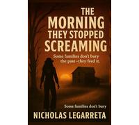 The Morning They Stopped Screaming