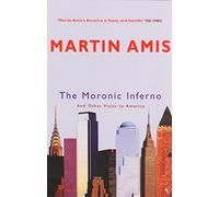 The Moronic Inferno: And Other Visits to America