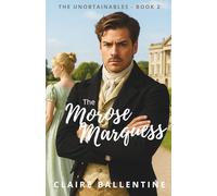 The Morose Marquess