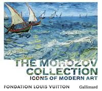 Icônes de l'art moderne : la collection Morozov – Gallimard