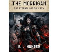 The Morrigan: The Eternal Battle Crow