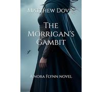 The Morrigan's Gambit