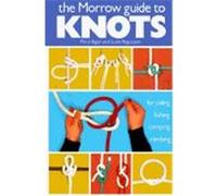 The Morrow Guide to Knots Guido Regazzoni, Mario Bigon (Auteur)