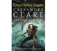 The Mortal Instruments 4: City of Fallen Angels